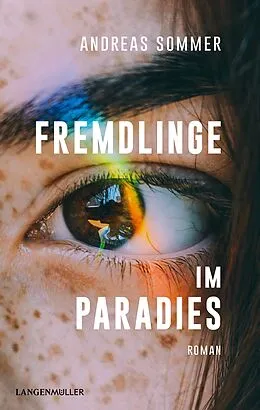 E-Book (epub) Fremdlinge im Paradies von Andreas Sommer