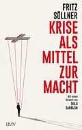 E-Book (epub) Krise als Mittel zur Macht von Fritz Söllner
