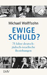 E-Book (epub) Ewige Schuld? von Michael Wolffsohn