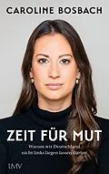 E-Book (epub) Zeit für Mut von Caroline Bosbach