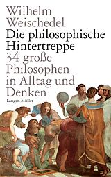E-Book (epub) Die philosophische Hintertreppe von Wilhelm Weischedel