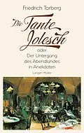 E-Book (epub) Die Tante Jolesch von Friedrich Torberg