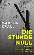 E-Book (epub) Die Stunde Null von Markus Krall