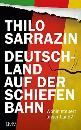 E-Book (epub) Deutschland auf der schiefen Bahn von Thilo Sarrazin