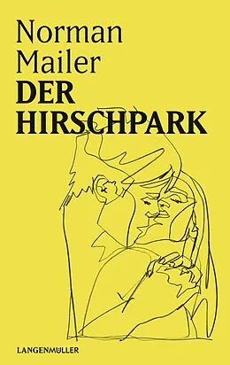 E-Book (epub) Der Hirschpark von Norman Mailer