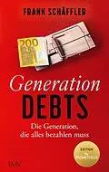 E-Book (epub) Generation Debts von Frank Schäffler