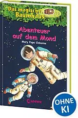 Fester Einband Das magische Baumhaus (Band 8) - Abenteuer auf dem Mond von Mary Pope Osborne