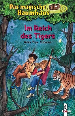 Fester Einband Das magische Baumhaus (Band 17) - Im Reich des Tigers von Mary Pope Osborne