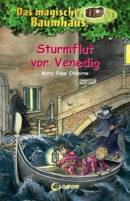 Fester Einband Das magische Baumhaus (Band 31) - Sturmflut vor Venedig von Mary Pope Osborne