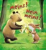 Fester Einband Meins! Nein, meins! von Little Tiger Press Ltd.