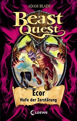 Fester Einband Beast Quest (Band 20) - Ecor, Hufe der Zerstörung von Adam Blade