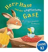 Fester Einband Herr Hase und der ungebetene Gast von Steve Smallman