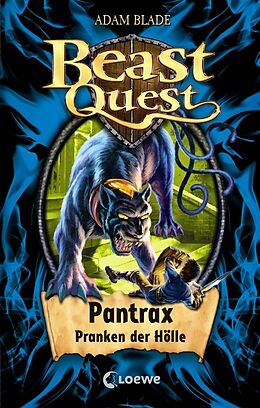Fester Einband Beast Quest (Band 24) - Pantrax, Pranken der Hölle von Adam Blade