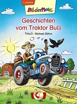 Fester Einband Bildermaus - Geschichten vom Traktor Bulli von THiLO