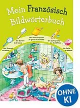 Fester Einband Mein Französisch Bildwörterbuch von 