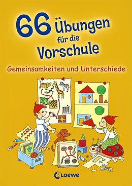 Kartonierter Einband 66 Übungen für die Vorschule - Gemeinsamkeiten und Unterschiede von Carstens, Wirtz