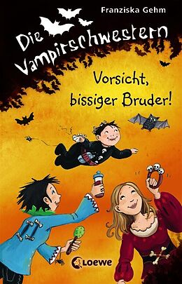 Fester Einband Die Vampirschwestern (Band 11) - Vorsicht, bissiger Bruder! von Franziska Gehm