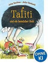 Fester Einband Tafiti und ein heimlicher Held (Band 5) von Julia Boehme