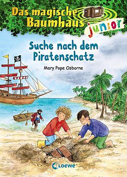 Fester Einband Das magische Baumhaus junior (Band 4) - Suche nach dem Piratenschatz von Mary Pope Osborne