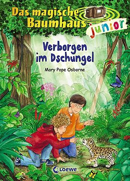 Livre Relié Das magische Baumhaus junior (Band 6) - Verborgen im Dschungel de Mary Pope Osborne