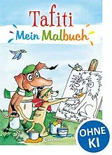 Paperback Tafiti - Mein Malbuch von 