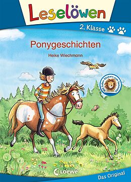 Fester Einband Leselöwen 2. Klasse - Ponygeschichten von Heike Wiechmann
