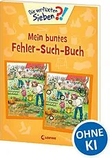 Kartonierter Einband Die verflixten Sieben - Mein buntes Fehler-Such-Buch von