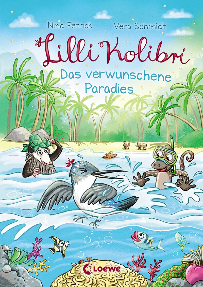 Lilli Kolibri Das verwunschene Paradies Nina Petrick