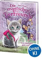 Fester Einband Die magischen Tierfreunde (Band 4) - Susi Samtpfote geht verloren von Daisy Meadows