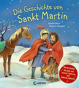 Pappband Die Geschichte von Sankt Martin von Amelie Benn