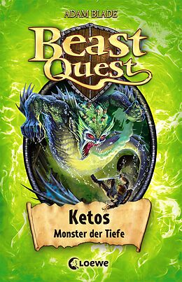 Fester Einband Beast Quest (Band 53) - Ketos, Monster der Tiefe von Adam Blade