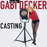 Gabi Decker CD Casting