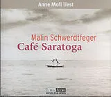 Audio CD (CD/SACD) Café Saratoga von Malin Schwerdtfeger