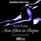 Audio CD (CD/SACD) Mein Leben in Purpur von Zoe LeVerdier
