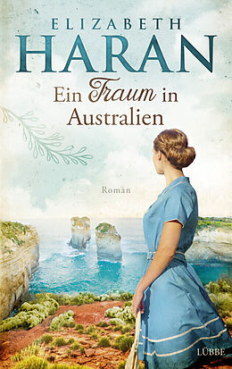 Fester Einband Ein Traum in Australien von Elizabeth Haran