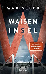 Kartonierter Einband Waiseninsel von Max Seeck