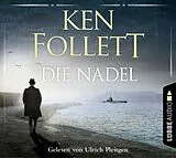 Audio CD (CD/SACD) (CD) Die Nadel von Ken Follett