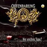 OFFENBARUNG 23 FOLGE 1 CD Wer Erschoss Tupac - Folge 1