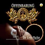 OFFENBARUNG 23 FOLGE 4 CD Die Krebs-macher - Folge 4