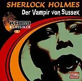 Audio CD (CD/SACD) Der Vampir von Sussex von Sherlock Holmes