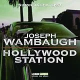 Audio CD (CD/SACD) Hollywood Station von Joseph Wambaugh