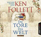 Audio CD (CD/SACD) (CD) Die Tore der Welt von Ken Follett