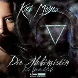 Audio CD (CD/SACD) (CD) Die Alchimistin 5. Die Unsterbliche von Kai Meyer