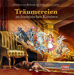 Audio CD (CD/SACD) Träumereien an französischen Kaminen von Richard von Volkmann-Leander