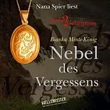 Audio CD (CD/SACD) Nebel des Vergessens von Bianka Minte-König
