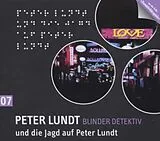 Audio CD (CD/SACD) (CD) Detektiv Peter Lundt 7. Peter Lundt und die Jagd auf Peter Lundt von Arne Sommer