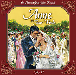 Audio CD (CD/SACD) Anne in Four Winds - Folge 17 von L.M. Montgomery