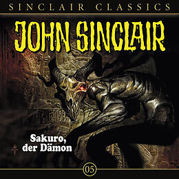 John Sinclair Classics 5 CD Classics 5 - Sakuro, Der Dämon