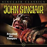Audio CD (CD/SACD) John Sinclair Classics - Folge 6 von Jason Dark