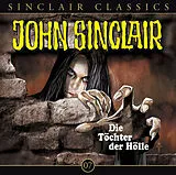 Audio CD (CD/SACD) John Sinclair Classics - Folge 7 von Jason Dark
